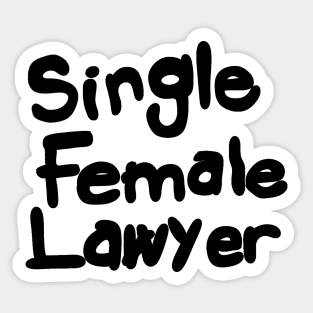 Single Female Lawyer Sticker